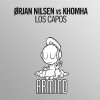 封面 Orjan Nilsen vs KhoMha - Los Capos Orjan Nilsen vs KhoMha - Los Capos
