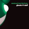 Deadmau5 feat. Rob Swire - Ghosts N Stuff (Sub Focus Remix)