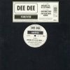 封面 Dee Dee - Forever (Megara Vs. DJ Lee Rmx) Dee Dee - Forever (Megara Vs. DJ Lee Rmx)