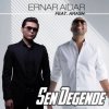 Cover Arash feat. Ernar Aidar - Sen Degende Arash feat. Ernar Aidar - Sen Degende