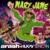 封面 Arash feat. Ilkay Sencan - Mary Jane Arash feat. Ilkay Sencan - Mary Jane
