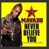 封面 Mavado - Never Be The Same Mavado - Never Be The Same