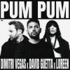 Dimitri Vegas & David Guetta & Loreen - Pum Pum
