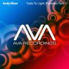 封面 Andy Moor - Fade To Light (Joseph Areas 'Dirty Rock' Remix) Andy Moor - Fade To Light (Joseph Areas 'Dirty Rock' Remix)