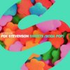 封面 Fox Stevenson - Sweets (Soda Pop) Fox Stevenson - Sweets (Soda Pop)