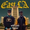 封面 will.i.am & Taboo - EAST LA will.i.am & Taboo - EAST LA