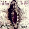 封面 Pink Floyd - The Wall (Avengers Rmx) Pink Floyd - The Wall (Avengers Rmx)