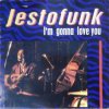 封面 Jestofunk - I'm Gonna Love You (MC Turbo Sax Mix) Jestofunk - I'm Gonna Love You (MC Turbo Sax Mix)