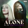 封面 Alan Walker, Ava Max - Alone, Pt. II Alan Walker, Ava Max - Alone, Pt. II