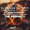 封面 DJ Dean & Victor F. & Abstract Vision - The Prophecy DJ Dean & Victor F. & Abstract Vision - The Prophecy