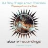 封面 DJ Tony Magic & Yuri Melnikov - Message From The Past (Original Mix) DJ Tony Magic & Yuri Melnikov - Message From The Past (Original Mix)