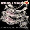 封面 Piero Zeta & DJ Maury - A Trance Fairy Tale Piero Zeta & DJ Maury - A Trance Fairy Tale