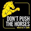 封面 Мюслі UA - Don't push the horses Мюслі UA - Don't push the horses