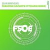 封面 Sean Mathews - Paradise (Giuseppe Ottaviani Remix) Sean Mathews - Paradise (Giuseppe Ottaviani Remix)