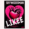 封面 Skywoodsman - Likee Skywoodsman - Likee
