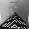封面 Karulin - Relax My Eyes Karulin - Relax My Eyes