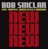 Bob Sinclar Feat. Vybrate & Queen Ifrica & Makedah - New New New (Original Radio Edit)