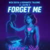 封面 Night Queen & Nick Buya - Forget Me Night Queen & Nick Buya - Forget Me