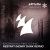 封面 KhoMha feat. Mike Schmid - Restart (Henry Dark Remix) KhoMha feat. Mike Schmid - Restart (Henry Dark Remix)
