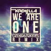 封面 Krewella - We Are One (Dzeko & Torres Remix) Krewella - We Are One (Dzeko & Torres Remix)