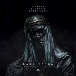 Cover Marnik & F.Charm & Discordia & Paula Danca - Baba Vanga (Techno Extended Remix)
