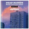 封面 Dead Blonde - Между панельных домов (Hotzzen Remix) Dead Blonde - Между панельных домов (Hotzzen Remix)