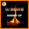 封面 DJ Brownie - Burnin Up DJ Brownie - Burnin Up