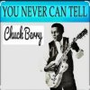封面 Chuck Berry - You Never Can Tell Chuck Berry - You Never Can Tell