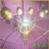 封面 Aya - Can You Hear Me Aya - Can You Hear Me