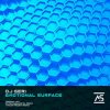 封面 DJ Geri - Emotional Surface (Extravagance SL ‘Next To Me’ Extended Remix) DJ Geri - Emotional Surface (Extravagance SL ‘Next To Me’ Extended Remix)