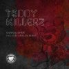 封面 Teddy Killerz - Demolisher Teddy Killerz - Demolisher