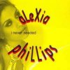 封面 Alexia Phillips - I Never Needed (Original Radio) Alexia Phillips - I Never Needed (Original Radio)