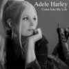 Adele Harley - I Can't Make You Love Me