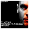 封面 DJ Misjah - No More Mr. Nice Guy (Chris Chambers Good Guy Remix) DJ Misjah - No More Mr. Nice Guy (Chris Chambers Good Guy Remix)