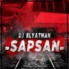 封面 DJ Blyatman - Sapsan DJ Blyatman - Sapsan