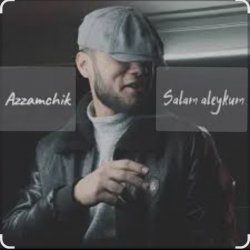 封面 Azamchik - Салам алейкум всем вам добрый вечер пацаны