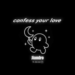 Обкладинка Laufey - Confess Your Love (feat. ola.wav) [Jiandro Remix]