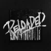 封面 DJ Snake & Space Laces - RELOADED (Trickstar Remix) DJ Snake & Space Laces - RELOADED (Trickstar Remix)