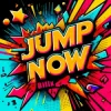 封面 Billx - Jump now Billx - Jump now