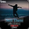 封面 Umar Keyn feat. Davvi & Mr Salama - Still There Umar Keyn feat. Davvi & Mr Salama - Still There