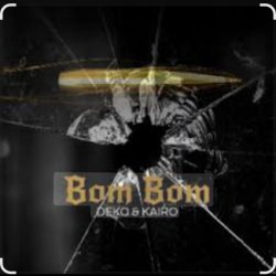 封面 PulseArc feat. Deko & Kairo - Bom Bom