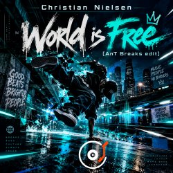 封面 Christian Nielsen - World is Free (AnT Breaks edit)