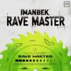 封面 Imanbek - Rave master Imanbek - Rave master