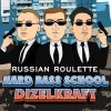 封面 Hard Bass School feat. Dizelkraft - Русская Рулетка Hard Bass School feat. Dizelkraft - Русская Рулетка