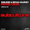 封面 Sneijder & Bryan Kearney - Proper Order (Original Mix) Sneijder & Bryan Kearney - Proper Order (Original Mix)