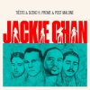 封面 Tiësto & Dzeko feat. Preme & Post Malone - Jackie Chan Tiësto & Dzeko feat. Preme & Post Malone - Jackie Chan