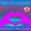 封面 Piero Zeta & DJ Maury - Deep Desire of Love Piero Zeta & DJ Maury - Deep Desire of Love
