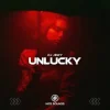 封面 DJ JEDY - Unlucky DJ JEDY - Unlucky