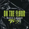 Обкладинка KAAZE & CERES - On The Floor KAAZE & CERES - On The Floor