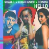 Sigala & Leigh-Anne & Jonita Gandhi - Hello
